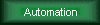 Automation