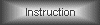 Instruction